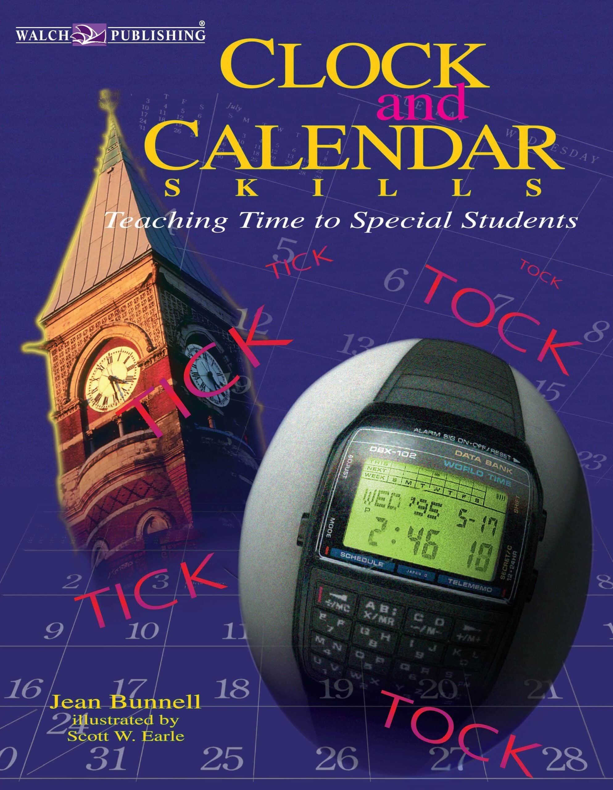 Clock and Calendar Skills Teaching Time to Special Students Walch